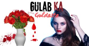 Gulab Ka Guldasta